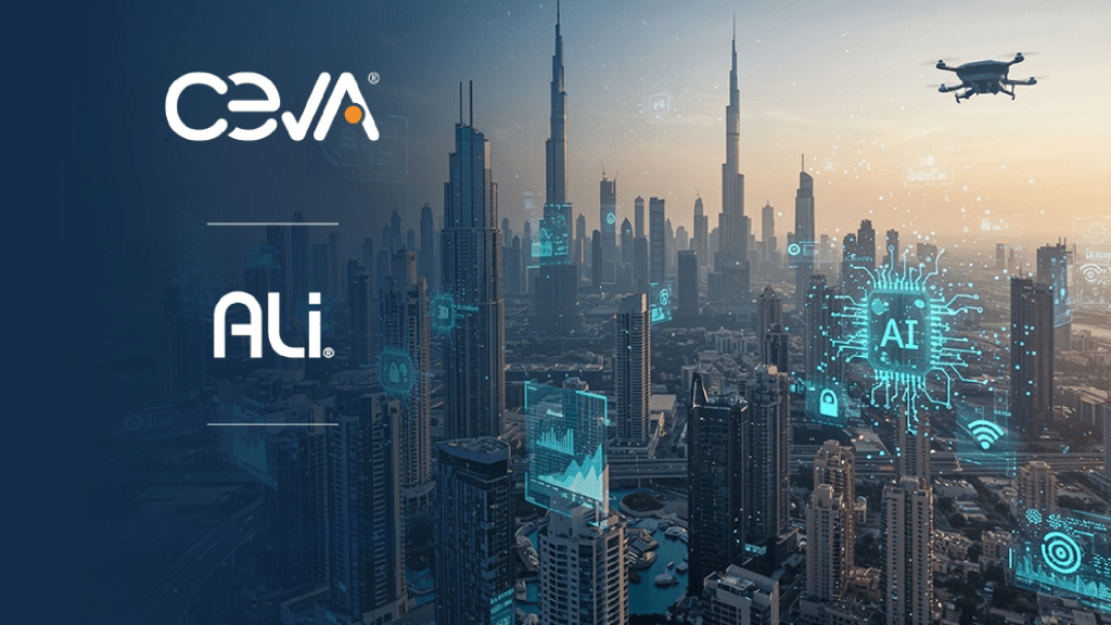 ALi Corporation and Ceva Announce Strategic Collaboration to Bring Scalable Edge AI to Next-Gen Video Platforms