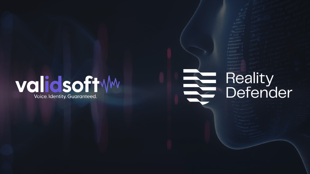 ValidSoft and Reality Defender Form Strategic Alliance to Combat Voice Deepfake Threats in Digital Communications