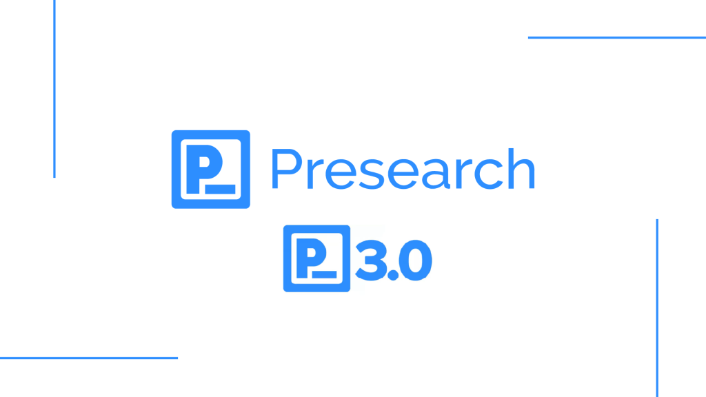 Presearch Launches Presearch 3.0 - Presearch Reengineers Platform to Become the First Base Native Web3 Search Engine