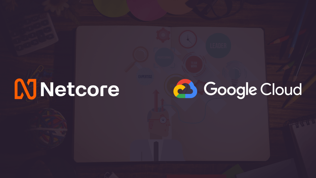 Netcore Cloud and Google Cloud Unveil Agentic Marketing Stack to Revolutionize Marketing