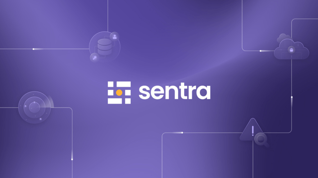 Sentra Enhances Security Platform for Hybrid Environments