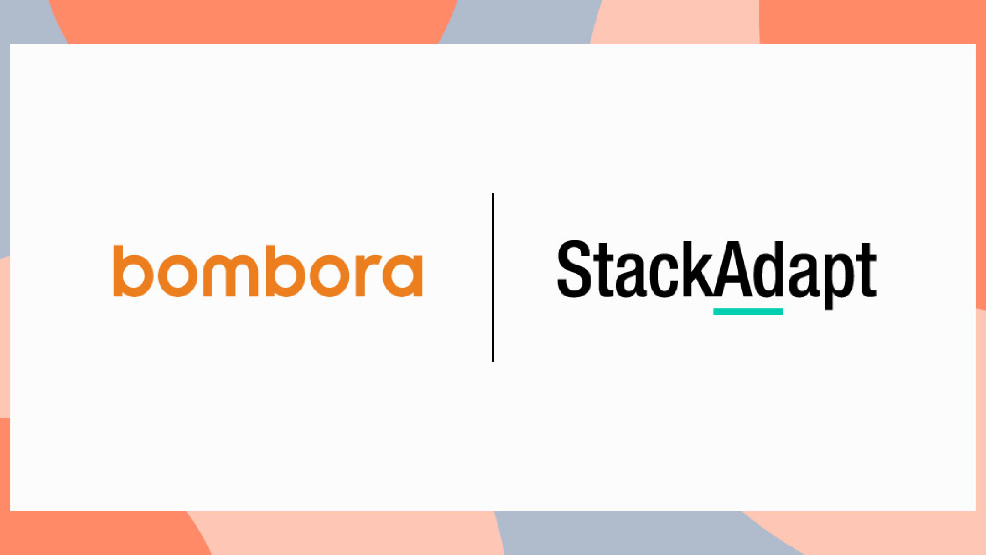 Bombora Expands StackAdapt Integration to Power Smarter, Scalable B2B Campaigns