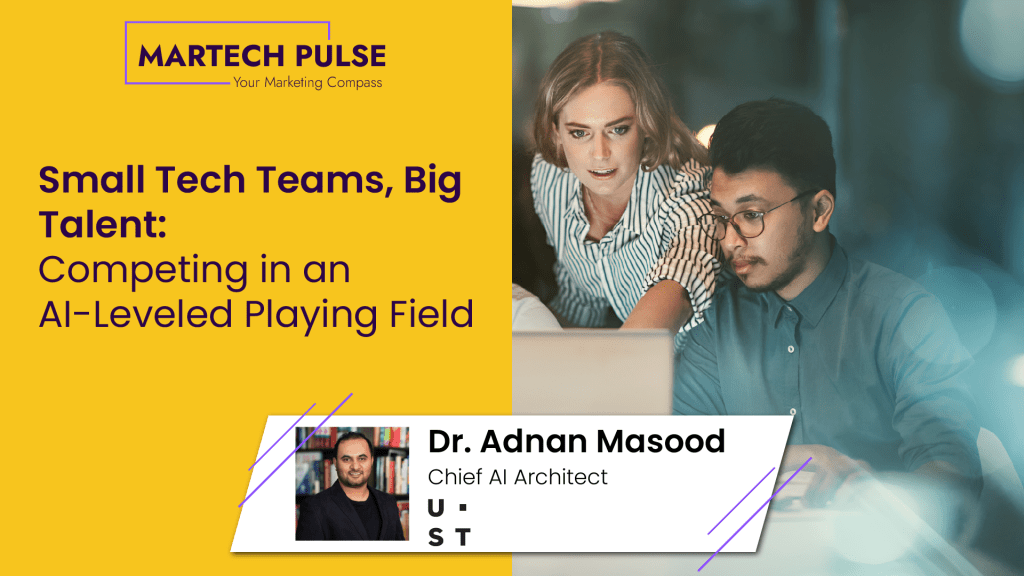 Small Tech Teams, Big Talent: Competing in an AI-Leveled Playing Field