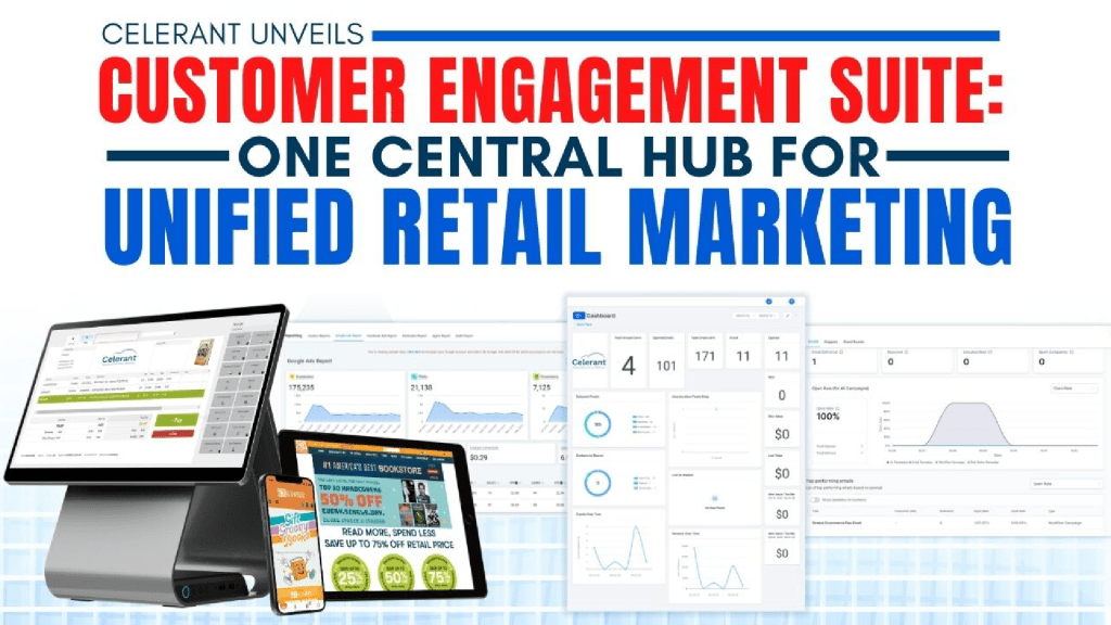 Celerant Unveils Customer Engagement Suite as a Central Marketing Hub at NRF 2026