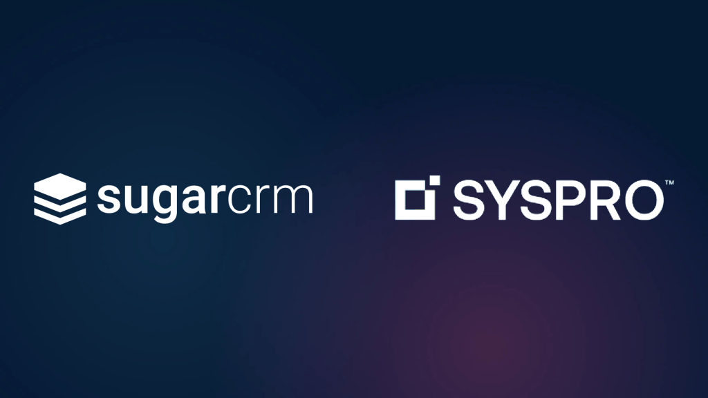 Syspro and SugarCRM Launch Connected Sales-to-Shop Floor Solution