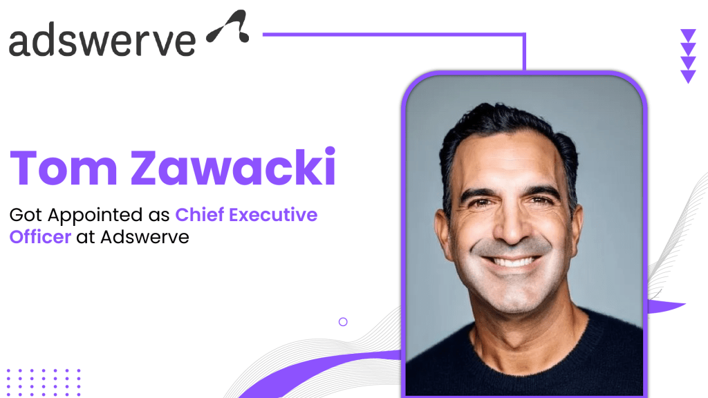 Adswerve Appoints Tom Zawacki as Chief Executive Officer