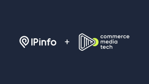 Commerce Media Tech Partners With IPinfo to Bring Accuracy-First Data Into AdTech