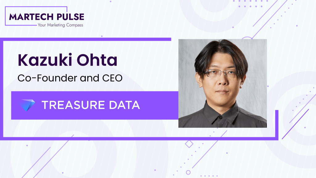 Treasure Data CEO Kazuki Ohta's Exclusive Interview with MarTech Pulse on AI-Driven B2B Demand