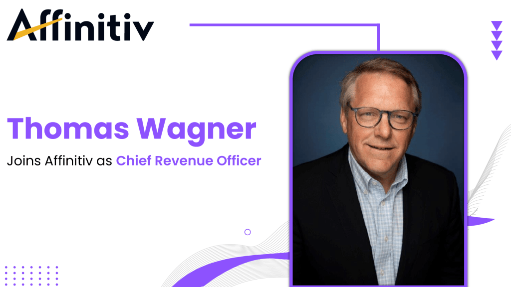 Affinitiv Appoints T.O. Wagner as Chief Revenue Officer