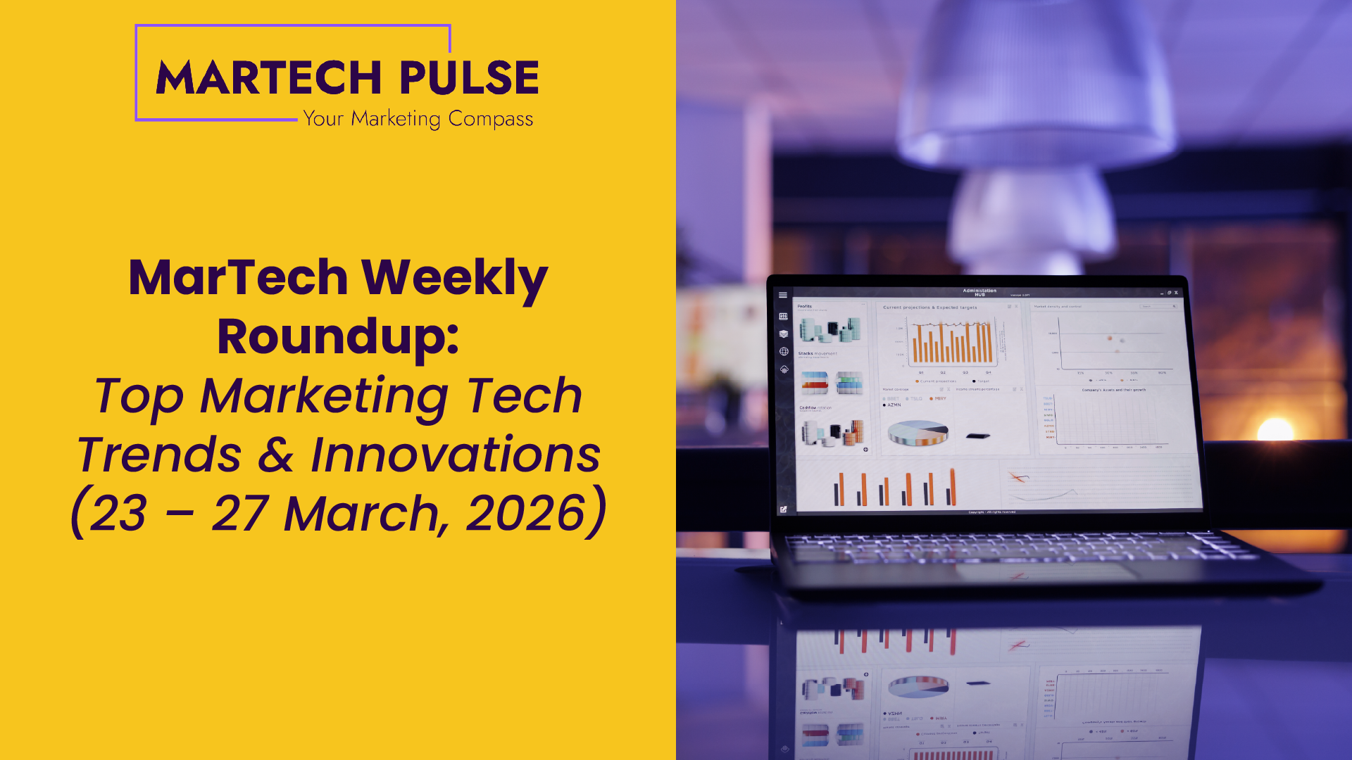 MarTech Weekly Roundup: Top Marketing Tech Trends & Innovations | 23 ...