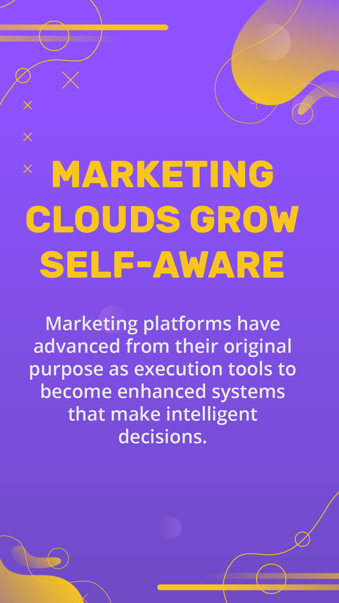 Marketing Clouds Grow Self-Aware-01