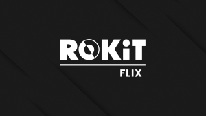 ROKiT Flix Opens Its 30,000-Hour Free Streaming Platform to Creators