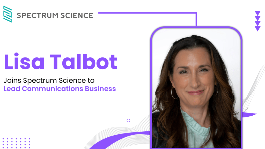Spectrum Science Appoints Lisa Talbot to Lead Communications Business