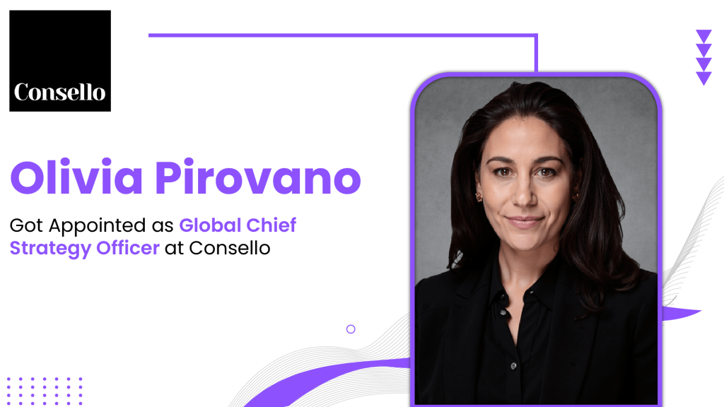 Consello Appoints Olivia Pirovano as Global Chief Strategy Officer