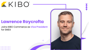 KIBO Commerce Accelerates EMEA Expansion with Strong Bookings Growth, Strategic Partnerships, and Appointment of Vice President