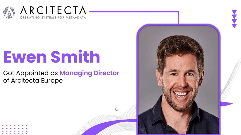 Arcitecta Strengthens European Leadership Team to Accelerate Customer Growth Across EMEA