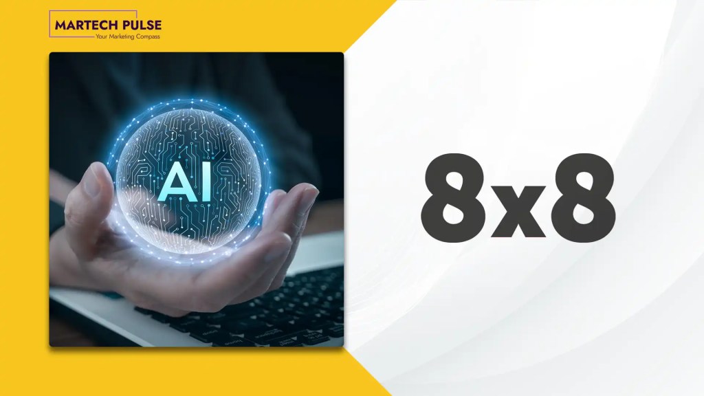 8x8 Extends AI Across the Entire Organization, Bringing Enterprise-Grade Intelligence and Automation to Every Team