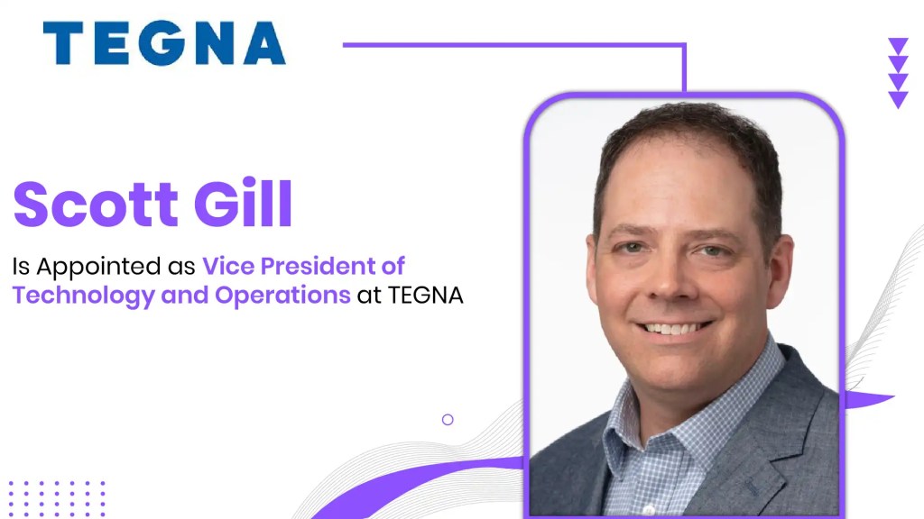 Scott Gill Appointed Vice President of Technology and Operations at TEGNA