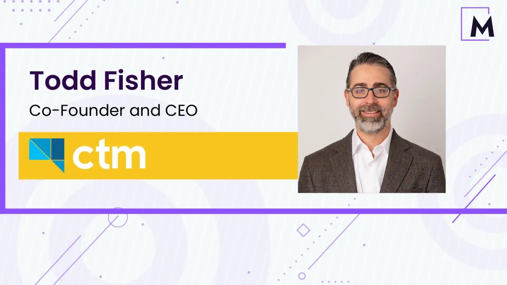 CTM, Co-Founder & CEO, Todd Fisher’s Exclusive Interview with MarTech Pulse on Conversation Analytics