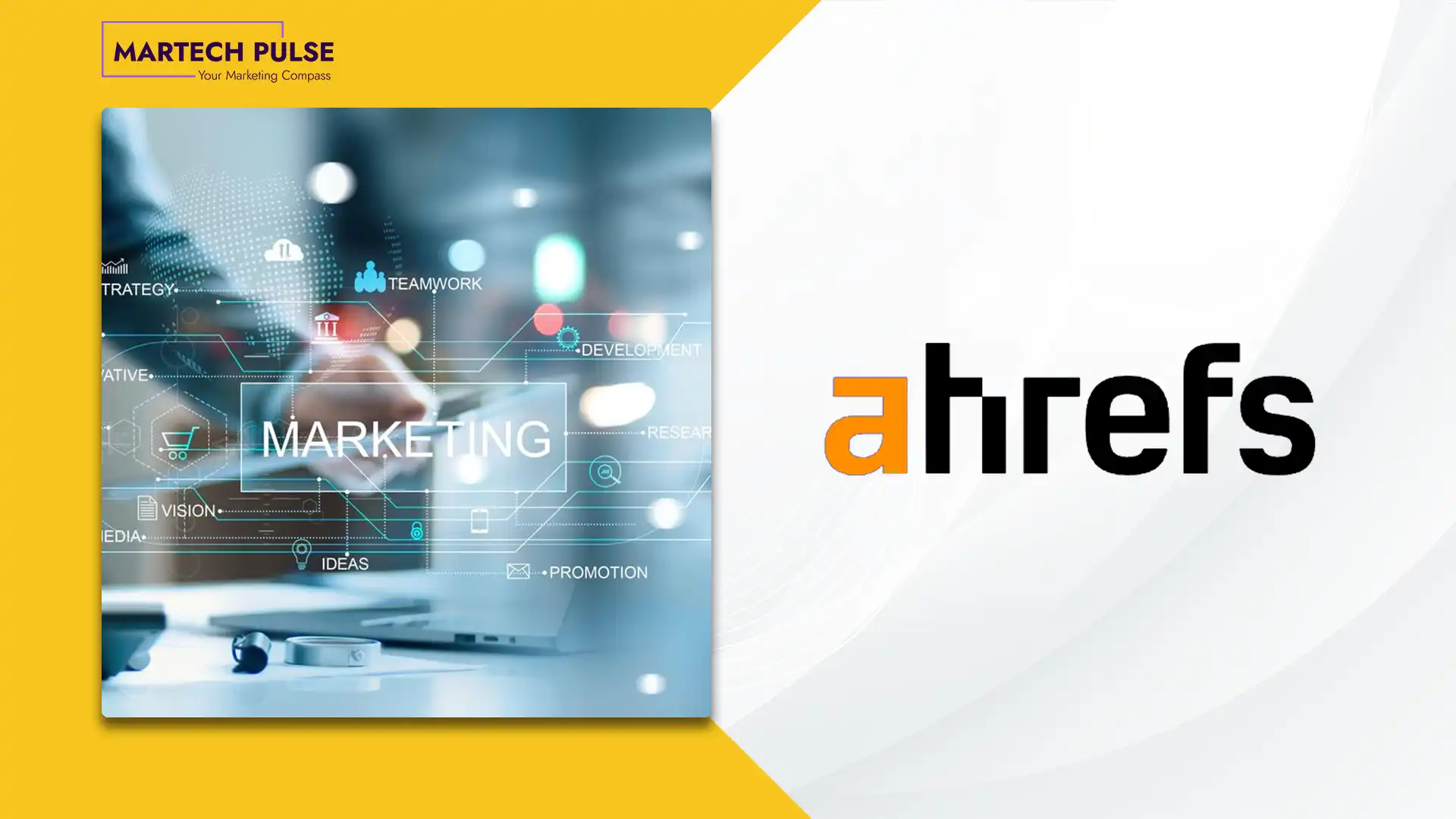 Ahrefs Launches New Agent-Powered Workspace to Help Marketing Teams and Agencies Improve Collaboration on AI-Generated Work Across the Entire Marketing Stack