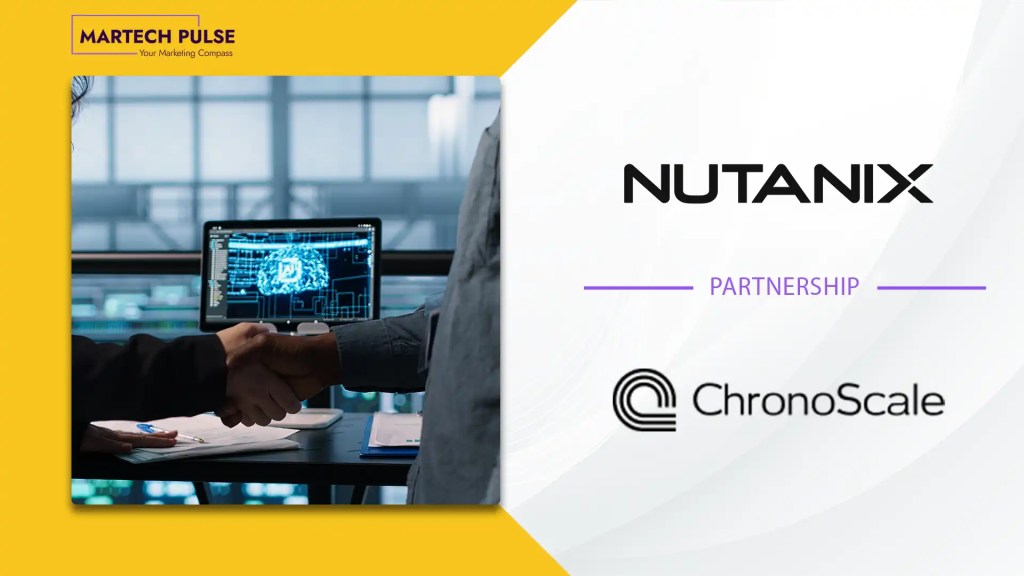 Nutanix and ChronoScale Announce Strategic Partnership to Accelerate Enterprise AI Adoption