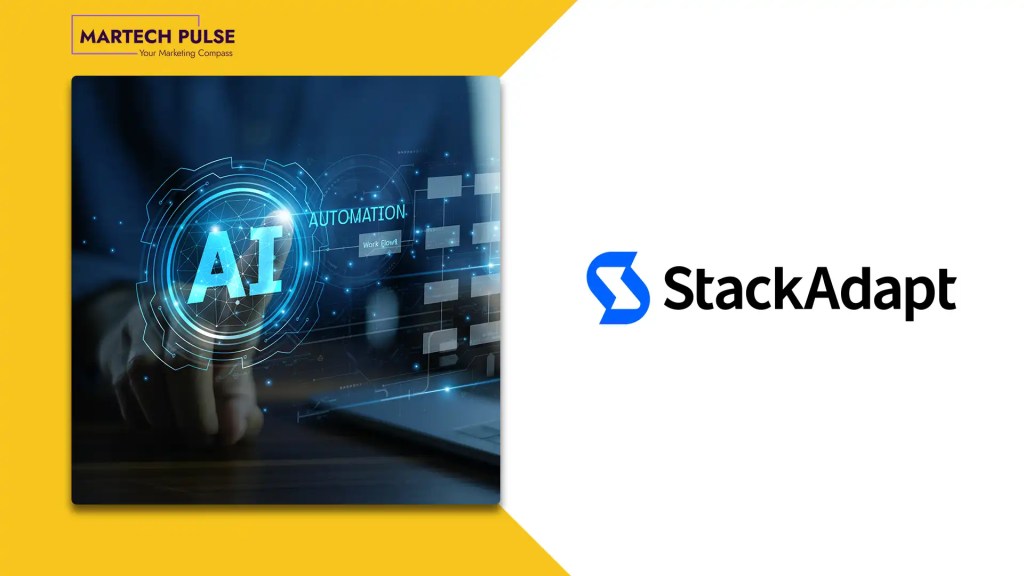 StackAdapt's AI Delegation Gap Report Reveals How Marketers Are Redefining AI Decision-Making in Advertising