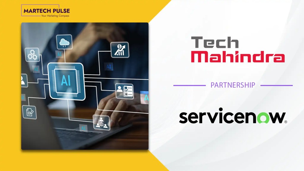 Tech Mahindra and ServiceNow Expand Partnership to Deliver Production-Ready Enterprise AI at Scale