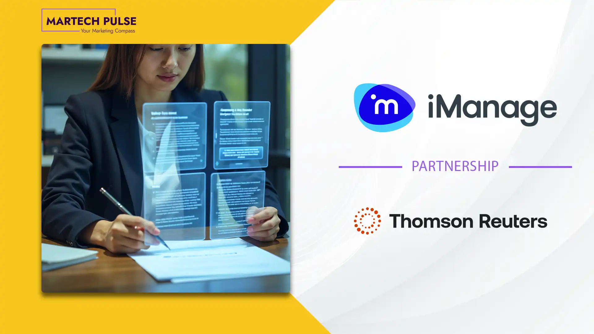 iManage and Thomson Reuters Announce Strategic Partnership to Deliver Governed AI-powered Legal Workflows