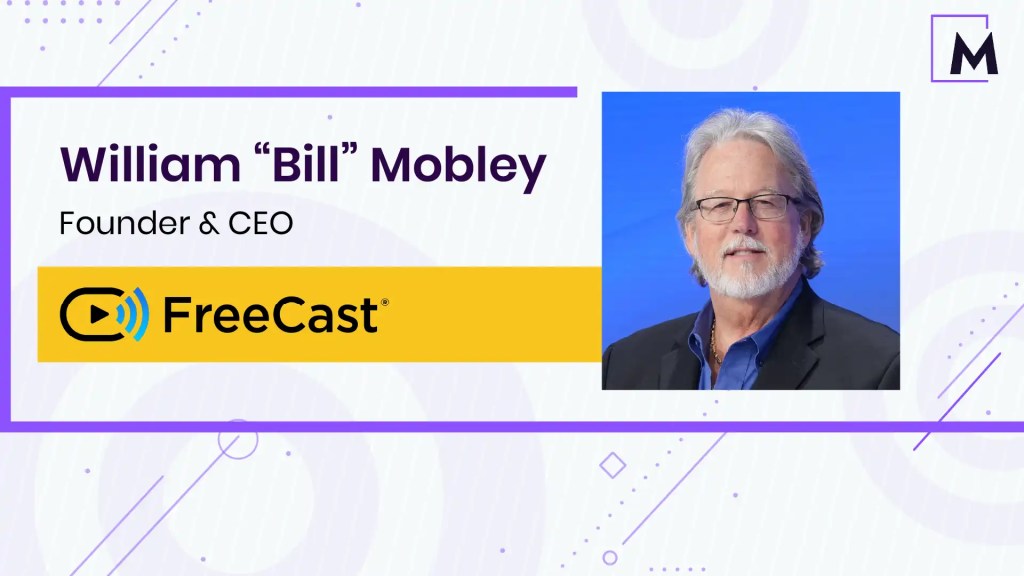 FreeCast Inc., Founder & CEO, William “Bill” Mobley’s Exclusive Interview with MarTech Pulse on Local Advertising