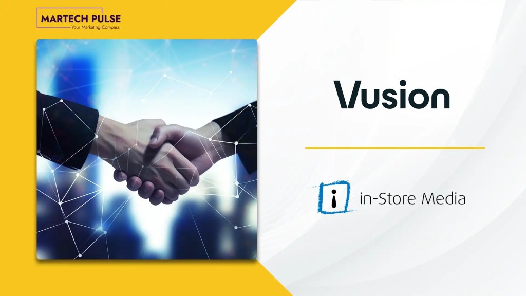 Vusion Completes Acquisition of In-Store Media, Opening a New Chapter for Digital Retail Media in Physical Stores