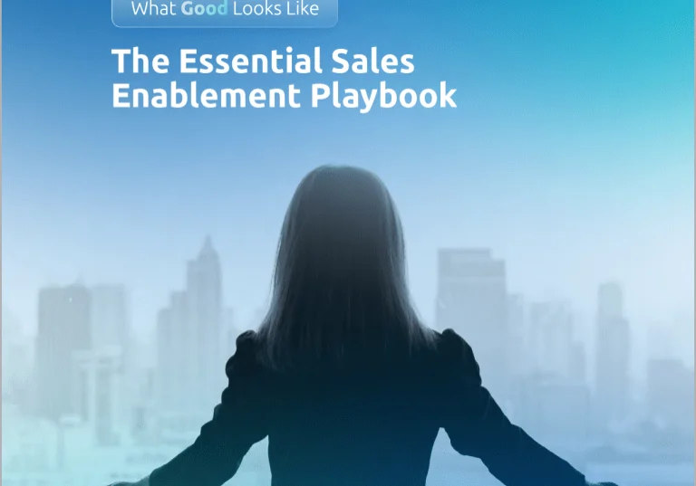 What Good Looks Like- The Essential Sales Enablement Playbook Feature Image